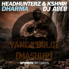 HeadHunterz & KSHMR X DJ Abeb - Cruzer Dharma (Yanca Bolot Mashup) #FREE DOWNLOAD