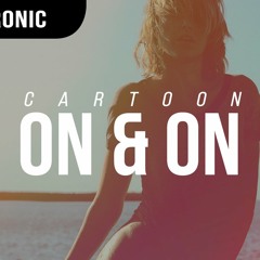 Cartoon - On & On (feat. Daniel Levi) [NCS]