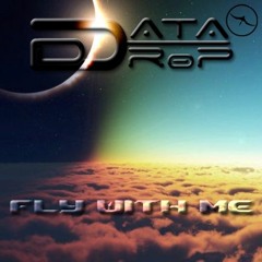 DATA DRoP - Fly With Me