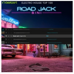 Sini - Road Jack //BEATPORT Electro Chart #4