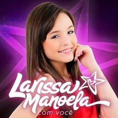 Larissa Manoela -  Na Hora H