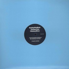 Five Years Time (FC Kahuna Remix) - 2009