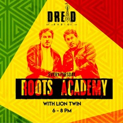 Roots Academy Live On Dread Radio 6/28/16