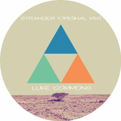 Stranger (Original Mix) - Luke Commons
