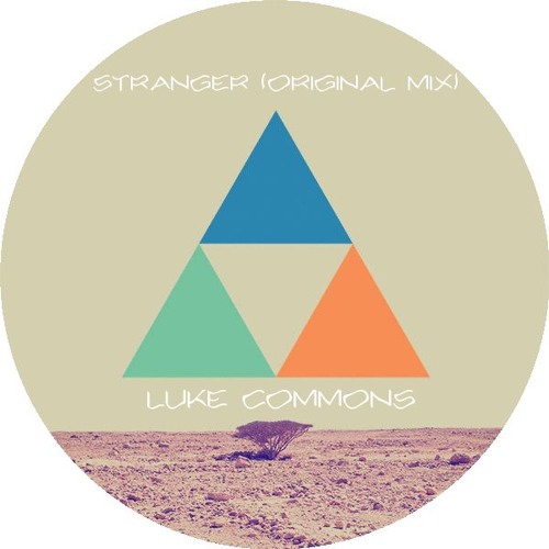 Stranger (Original Mix) - Luke Commons