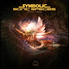 Symbolic & Sonic Species - Alma Libre (Free Download)