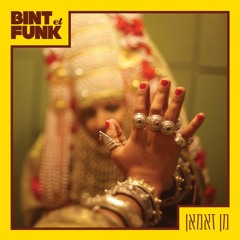 Bint El Funk -Min Zaman