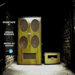 NoiseTape #57 : HARRIS - URBAN RIDDIMZ