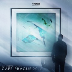 Groovejuice - Café Prague 2016 (Patrick Hofmann Remix) Preview