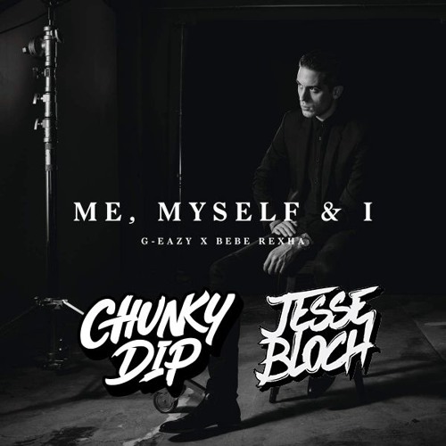 M3, Mys31f & I (Chunky Dip & Jesse Bloch Bootleg)