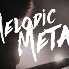 Melodic Metal