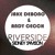 Artwork for Riverside (Andy Cecch & Jake Debono Bootleg)| FREE DOWNLOAD