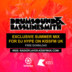 Drumsound & Bassline Smith -  Exclusive Summer Mix [DJ Hype - KissFM]