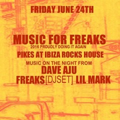 MFF at Pikes - Live DJ Set - 4 Hours Non Stop - Dave Aju, Freaks & Lil Mark