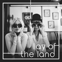 Lay Of The Land