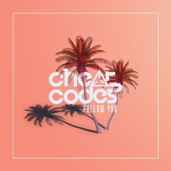 Follow You - Cheat Codes