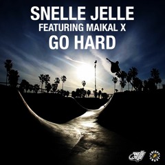 Snelle Jelle (feat. Maikal X) - Go Hard