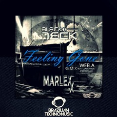 [BTMFD018] - Weela Feat Claire Wills & Hossam - Feeling Gone (BlackTeck & Marlexx Remix)