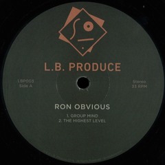 LBP003 Ron Obvious - Group Mind