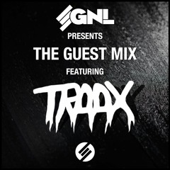 The Guest Mix Vol 1 - Mixed By TRAAX
