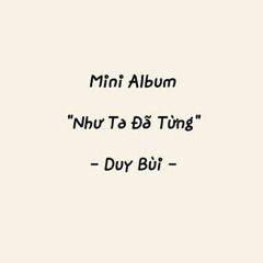 Album "Như Ta Đã Từng"
