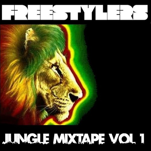Freestylers Jungle Mixtape Vol 1