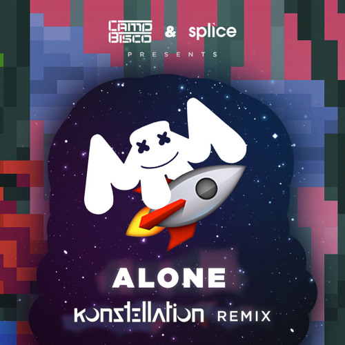Stream Marshmello - Alone (Konstellation Remix) [Free Download] by  Konstellation | Listen online for free on SoundCloud