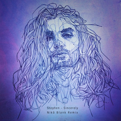 Stephen - Sincerely (Nikö Blank Remix)