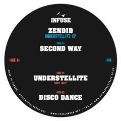Zendid - Second Way (INFUSE013)