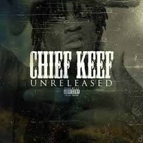 chief keef dedication leak chief keef dedication leak