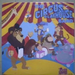 Circus Playhouse Extravaganza (Restored)