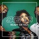 on Ready Or Not (Skepsis Bootleg)