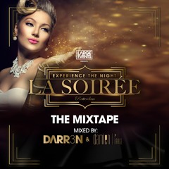 La Soirée mixtape part 1 ( Hip-hop, R&B, Dancehall, Afro house )www.large-events.nl