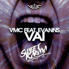 VMC feat Evanns - Vai (Original Mix)