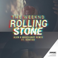 ALVN & Wavecandy - Rolling Stone ft. Ventivo(Remix, Cover)