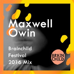 Maxwell Owin - Brainchild 2016 Warm Up Mix