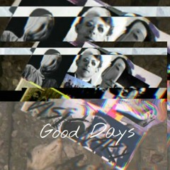 Good Days