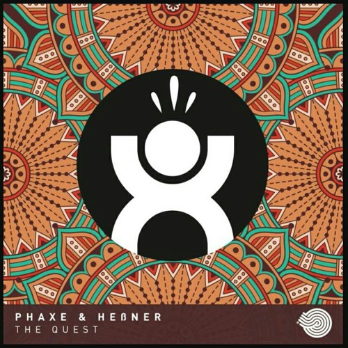 Phaxe & Heßner - The Quest