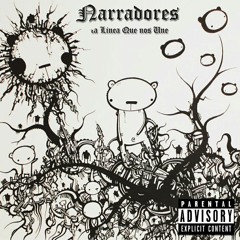 Narradores - 16 La Línea que nos Une (2016)