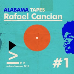 Alabama Tapes #1  - Rafael Cancian (Outono - Inverno 2k16)