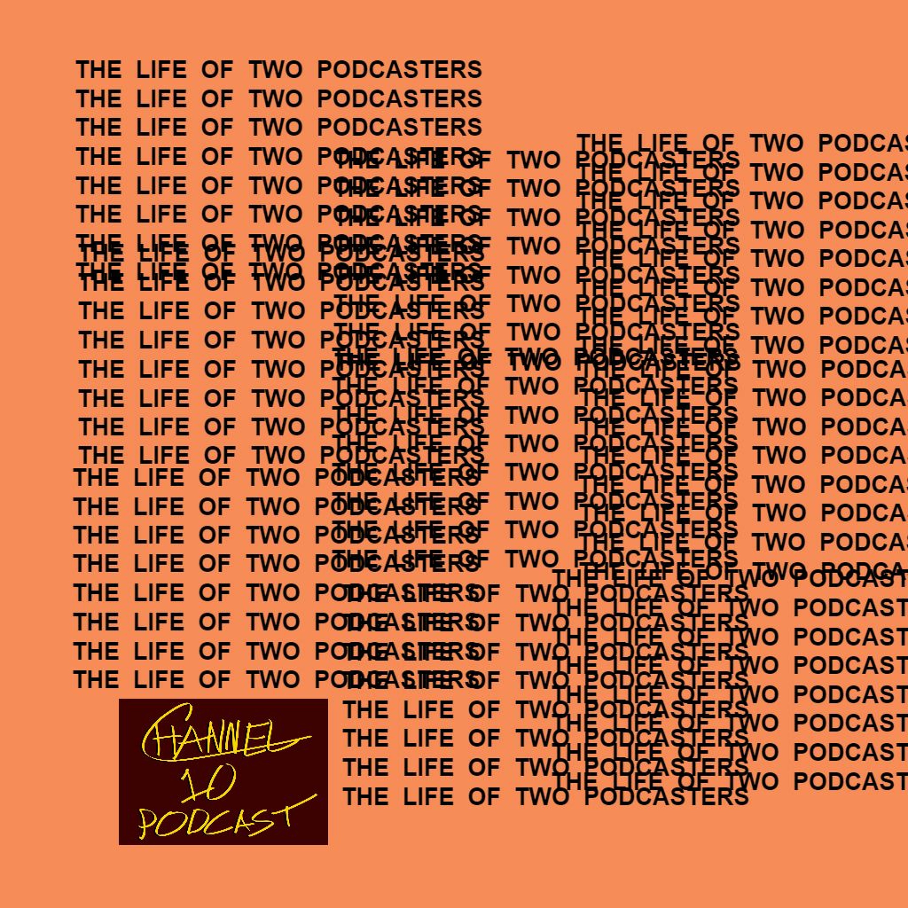 Channel 10 Podcast