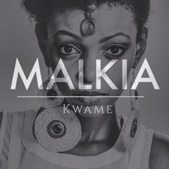 Malkia by Kwame (Nali Katana Remix)