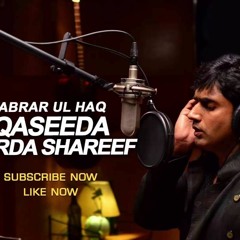 Qaseeda Burda Shareef By Abrar Ul Haq
