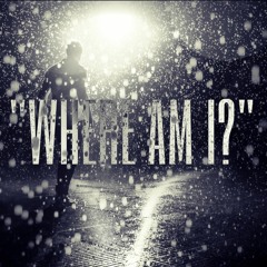 "WHERE AM I" (RAP BEAT)