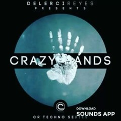 Delerci Reyes "Crazy Hands" (Originalmix) [CatamounRecords] Promo