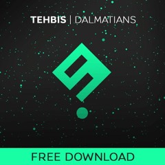 TEHBIS - DALMATIONS (FREE D/L)