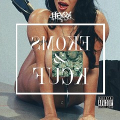 Smoke & Fuck Prod By .??
