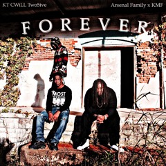 Forever - KMF (FT. KT Maye)