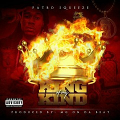 PatBo Squeeze "Tell The Truth" Ft.MG