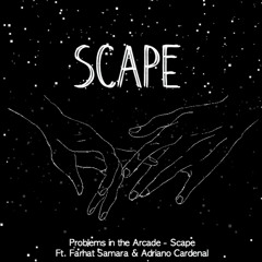 Scape ft. Farhat & Adriano